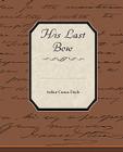 His Last Bow By Arthur Conan Doyle Cover Image