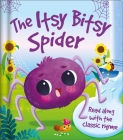 Itsy Bitsy Spider: Nursery Rhyme Board Book Cover Image