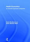 Health Economics: An Industrial Organization Perspective Cover Image