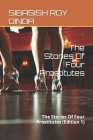 The Stories Of Four Prostitutes: The Stories Of Four Prostitutes (Edition 1) Cover Image