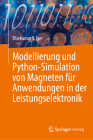 Modellierung Und Python-Simulation Von Magneten Für Anwendungen in Der Leistungselektronik Cover Image