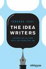 The Idea Writers: Copywriting in a New Media and Marketing Era Cover Image