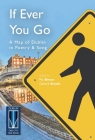 If Ever You Go: A Map of Dublin in Poetry and Song By Pat Boran (Editor), Gerard Smyth (Editor) Cover Image