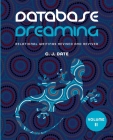 Database Dreaming Volume II: Relational Writings Revised and Revived Cover Image