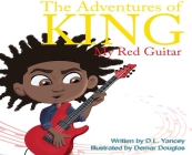 The Adventures of King: My Red Guitar Cover Image