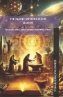 The Magic Within Your Hands: Crafting and Consecrating Powerful Tools Cover Image