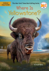 Where Is Yellowstone? (Where Is?) Cover Image