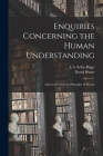 Enquiries Concerning the Human Understanding: And Concerning the Principles of Morals By David Hume, L. a. Selby-Bigge Cover Image