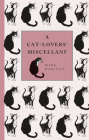 A Cat-Lover's Miscellany By Mike Darton Cover Image