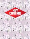 Key Control Log Book: Key Checkout System, Key Log Sign Out Sheet, Key Inventory Sheet, Key Register Log Book Format, Cute Paris & Music Cov By Rogue Plus Publishing Cover Image