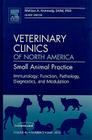 Immunology: Function, Pathology, Diagnostics, and Modulation, an Issue of Veterinary Clinics: Small Animal Practice: Volume 40-3 (Clinics: Veterinary Medicine #40) By Melissa Kennedy Cover Image