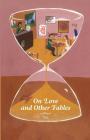 On Love and Other Fables By Tea Cover Image