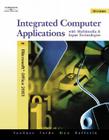 Integrated Computer Applications with Multimedia and Input Technologies [With CDROM] Cover Image