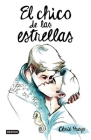 El Chico de Las Estrellas By Christian Martínez Pueyo Cover Image