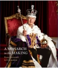 From Accession to Coronation: A Monarch in the Making By Pamela Hartshorne Cover Image