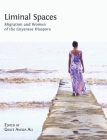Liminal Spaces: Migration and Women of the Guyanese Diaspora Cover Image