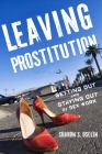 Leaving Prostitution: Getting Out and Staying Out of Sex Work Cover Image