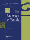 The Pathology of Vessels By Phat N. Vuong, Colin Berry Cover Image