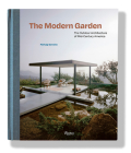 The Modern Garden: The Outdoor Architecture of Mid-Century America Cover Image