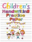 Children's Handwriting Practice Paper: Trace Letters Of The Alphabet and Sight Words (On The Go): Preschool Practice Handwriting Workbook: Pre K, Kind Cover Image