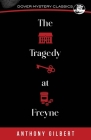 The Tragedy at Freyne (Dover Mystery Classics) Cover Image
