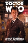 Doctor Who: The Tenth Doctor: Facing Fate Vol. 2: Vortex Butterflies Cover Image