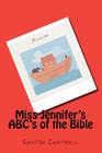 Miss Jennifer's ABC's of the Bible Cover Image