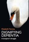 Dignifying Dementia Cover Image
