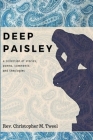 Deep Paisley By Christopher M. Tweel Cover Image