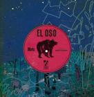 El Oso: Colección La Marca Terrible! By Ivana Calamita (Illustrator) Cover Image
