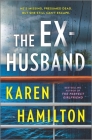 The Ex-Husband By Karen Hamilton Cover Image
