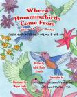 Where Hummingbirds Come From Bilingual Amharic English By Adele Marie Crouch, Megan Gibbs (Illustrator), Henok Estifanos Weldetensay (Translator) Cover Image