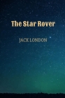 The Star Rover by Jack London Cover Image