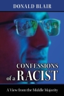 Confessions of a Racist Cover Image