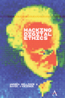 Hacking Digital Ethics By David J. Krieger, Andréa Belliger Cover Image