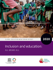 Global Education Monitoring Report 2020: Inclusion and Education - All Means All Cover Image
