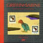 Griffin and Sabine: An Extraordinary Correspondence By Nick Bantock Cover Image
