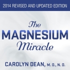 The Magnesium Miracle Lib/E Cover Image