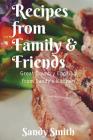 Recipes from Family and Friends Cover Image
