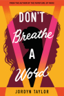 Don't Breathe a Word By Jordyn Taylor Cover Image