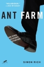 Ant Farm: And Other Desperate Situations By Simon Rich Cover Image