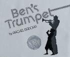 Ben's Trumpet: A Caldecott Honor Award Winner By Rachel Isadora, Rachel Isadora (Illustrator) Cover Image