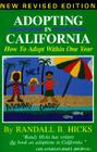 Adopting in California: How to Adopt Within One Year Cover Image