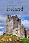 A Short History of Ireland (Short Histories) By Breandán Ó. Heithir, Brendan O'Brien (Revised by) Cover Image