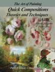 Quick Compositions Theories and Techniques: Paint It Simply Concept Lessons Cover Image