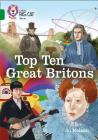 Collins Big Cat – The Top Ten Britons: Band 15/Emerald By Collins UK Cover Image