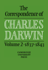 The Correspondence of Charles Darwin: Volume 2, 1837-1843 By Charles Darwin, Frederick Burkhardt (Editor), Sydney Smith (Editor) Cover Image