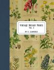 Vintage Botany Prints: Vol. 3 By E. Lawrence Cover Image