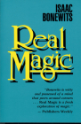 Real Magic: An Introductory Treatise on the Basic Principles of Yellow Light By Isaac Bonewits Cover Image