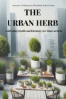 The Urban Herb Cover Image